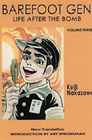 Cover of Barefoot Gen #3: Life After The Bomb