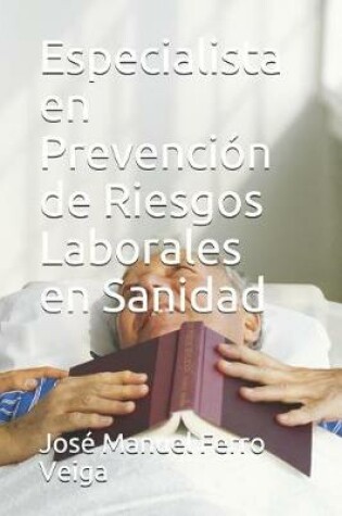 Cover of Especialista En Prevencion de Riesgos Laborales En Sanidad