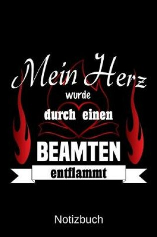 Cover of Mein Herz wurde durch einen Beamten entflammt