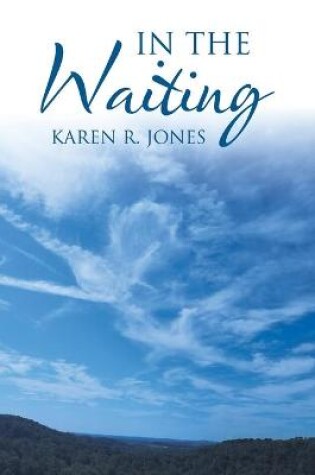 Cover of In the Waiting