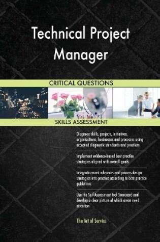 Cover of Technical Project Manager Critical Questions Skills Assessment