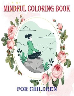 Book cover for Mindful Coloring Book for Children