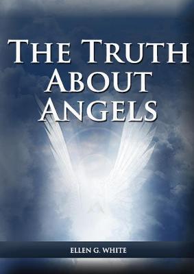 Book cover for The Truth About Angels