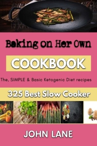 Cover of Baking on Her Own