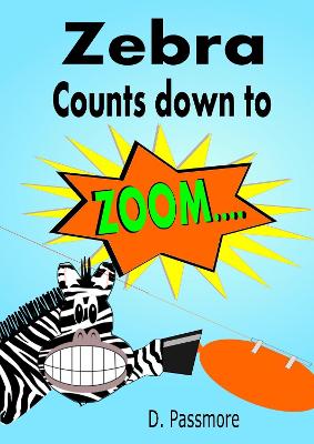 Book cover for Zebra Counts Down to Zoom