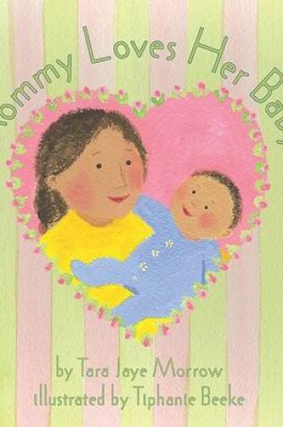 Cover of Daddy Loves His Baby/ Mommy Lo