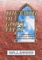 Book cover for The Faith of Gods Elect