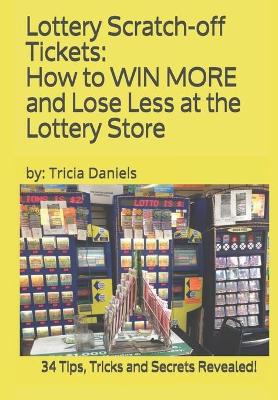 Book cover for Lottery Scratch-off Tickets