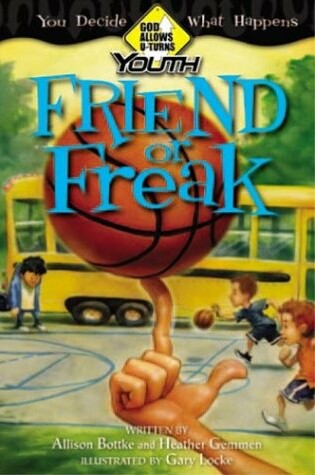 Cover of Friend or Freak