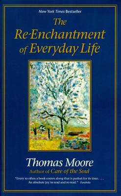 Book cover for The RE-Enchantment of Everyday Life