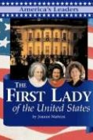 Cover of The First Lady of the United States