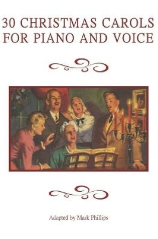 Cover of 30 Christmas Carols for Piano and Voice