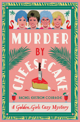 Cover of Murder by Cheesecake