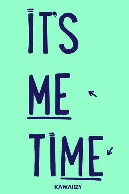 Cover of It's Me Time