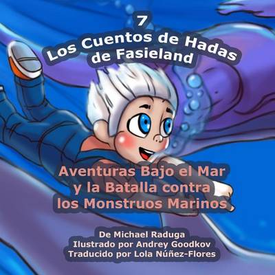 Book cover for Los Cuentos de Hadas de Fasieland - 7