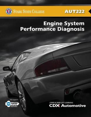 Book cover for Stark State Aut222 Engine System Perform Diagnosis