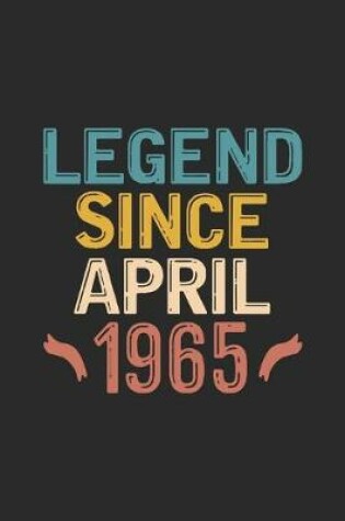 Cover of Legend Since April 1965