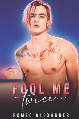 Cover of Fool Me Twice...