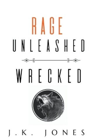 Cover of Rage Unleashed