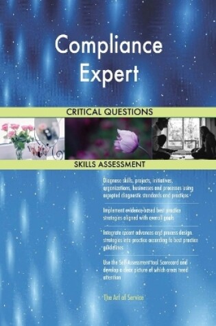 Cover of Compliance Expert Critical Questions Skills Assessment