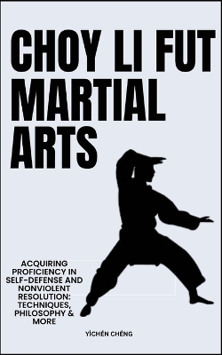 Book cover for Choy Li Fut Martial Arts