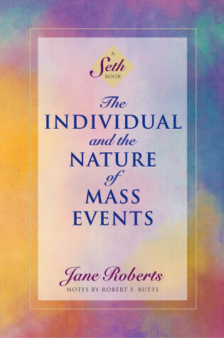 Cover of The Individual and the Nature of Mass Events