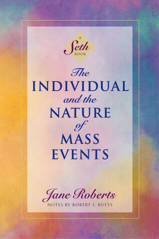 Book cover for The Individual and the Nature of Mass Events