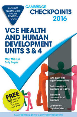 Cover of Cambridge Checkpoints VCE Health and Human Development Units 3 and 4 2016 and Quiz Me More