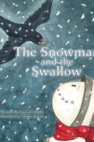 Cover of The Snowman and the Swallow