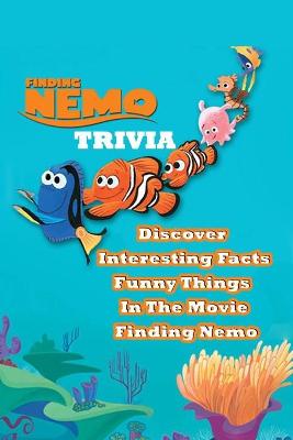 Book cover for Finding Nemo Trivia