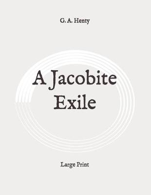 Book cover for A Jacobite Exile