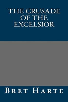 Book cover for The Crusade of the Excelsior