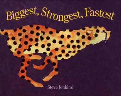 Book cover for Biggest, Strongest, Fastest