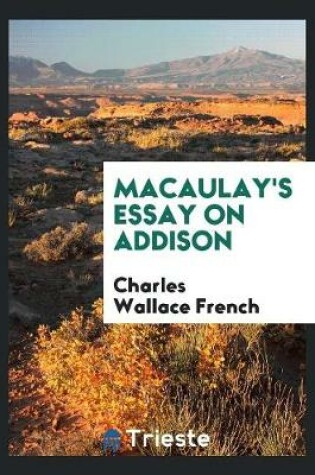 Cover of Macaulay's Essay on Addison