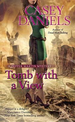 Tomb with a View by Casey Daniels