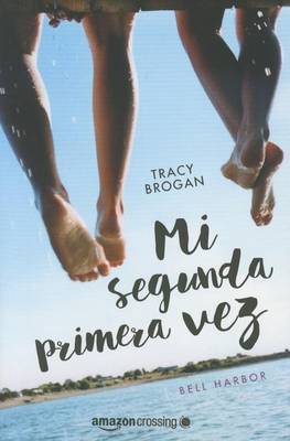 Book cover for Mi segunda primera vez