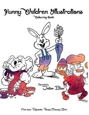 Book cover for Funny Children Illustrations - Colouring Book