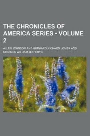 Cover of The Chronicles of America Series (Volume 2)