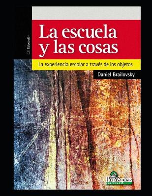 Book cover for La escuela y las cosas