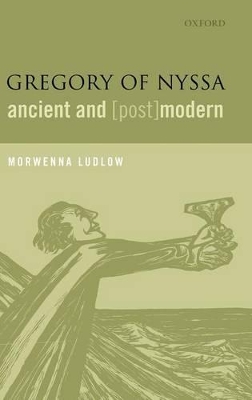 Book cover for Gregory of Nyssa, Ancient and (Post)modern