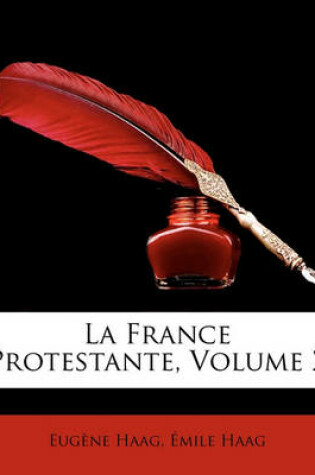 Cover of La France Protestante, Volume 2