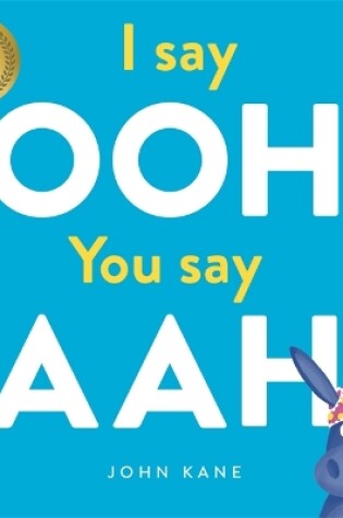 Cover of I say Ooh You say Aah