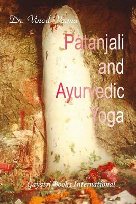 Book cover for Patanjali and Ayurvedic Yoga