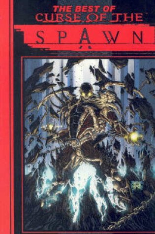 Cover of The Best Of Curse Of The Spawn
