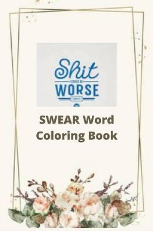 Cover of Shit Worse