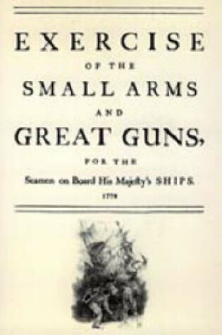 Cover of Exercise of the Small Arms and Great Guns for the Seamen on Board His Majesty's Ships (1778)