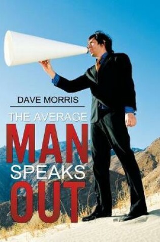 Cover of The Average Man Speaks Out