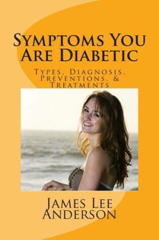 Cover of Symptoms You Are Diabetic