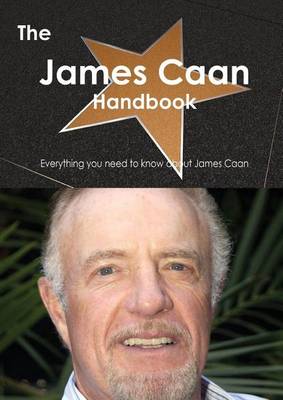 Book cover for The James Caan Handbook - Everything You Need to Know about James Caan