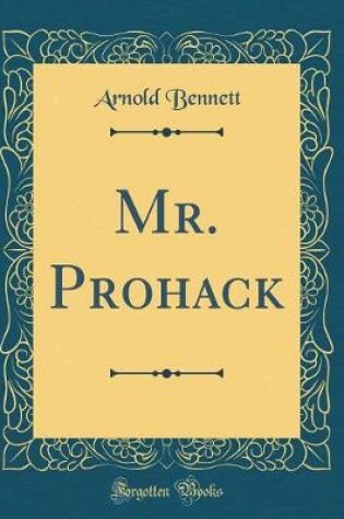 Cover of Mr. Prohack (Classic Reprint)